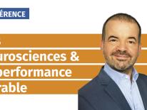Erwan DEVEZE - Neurosciences et performance durable