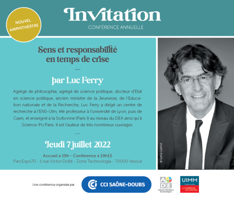 Invitation « Sens et responsabilité en temps de crise » - Luc Ferry