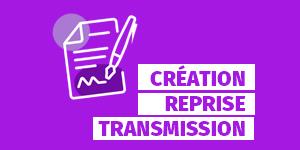 Événement Création Reprise Transmission | Votre CCI vous accompagne