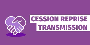 Cession reprise transmission